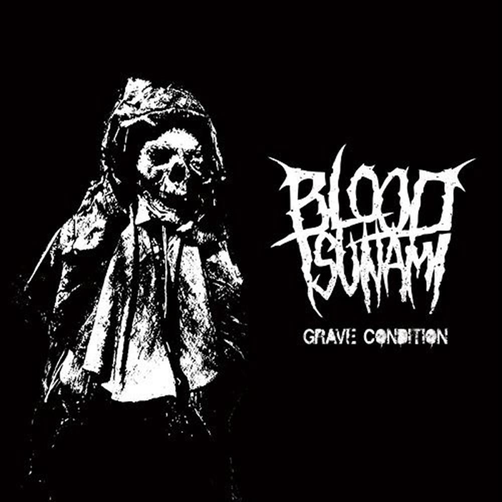 Grave Condition - Blood Tsunami (Audio cd)