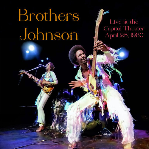 Brothers Johnson - Live At The Capitol Theater April 25, 1980 (blue Vinyl) - ...