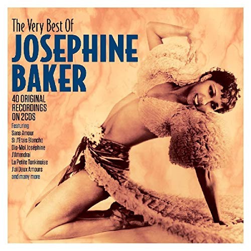 The Very Best of Josephine Baker by Josephine Baker