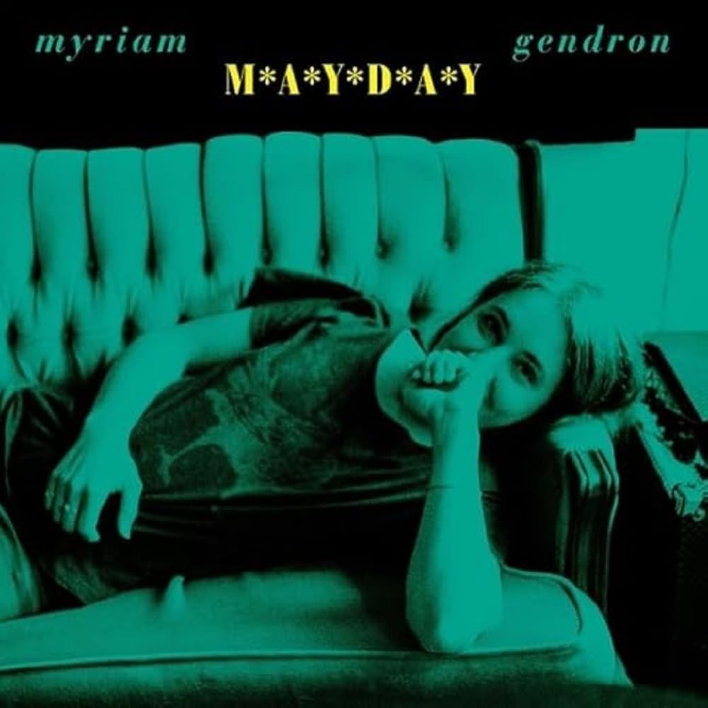 Mayday - Myriam Gendron (Vinile)