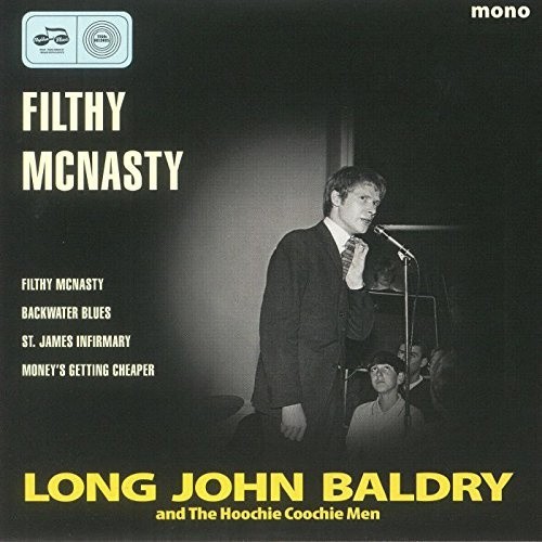 Filthy Mcnasty [7" VINYL] by Long John Baldry & the Hoochie
