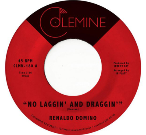 Renaldo Domino No Laggin' and Draggin' (Vinyl LP) 7" Single