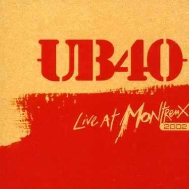 Live At Montreux 2002 - Ub40 CD EAGLE ROCK