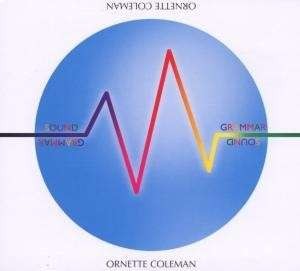 Sound Grammar - Ornette Coleman CD