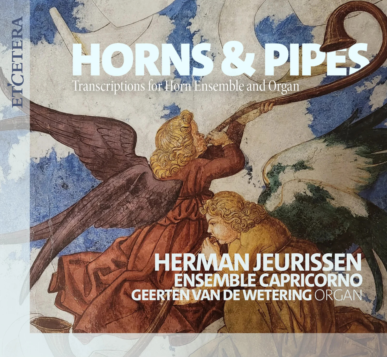 Herman Jeurissen Horns & Pipes: Transcriptions for Horn Ensemble and Organ (CD)