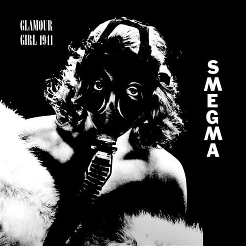 Glamour Girl - Smegma (Vinile)