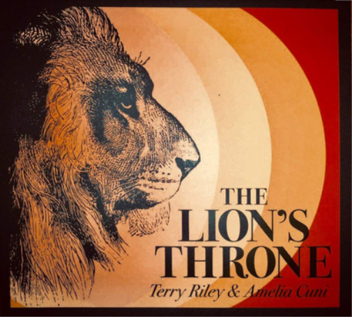 Terry Riley The Lion's Throne (CD) Album