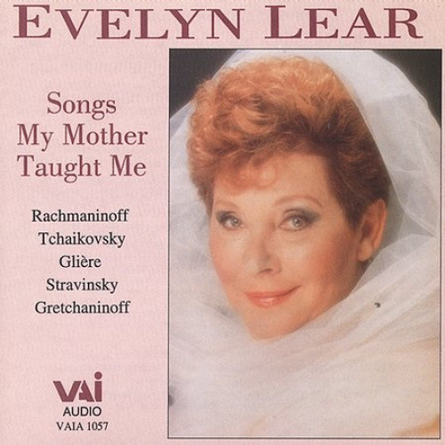 Evelyn Lear: Songs My Mother Taught Me by Evelyn Lear