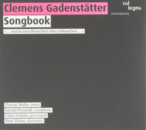Clemens Gadenstatter Clemens Gadenstätter: Songbook (CD) Album
