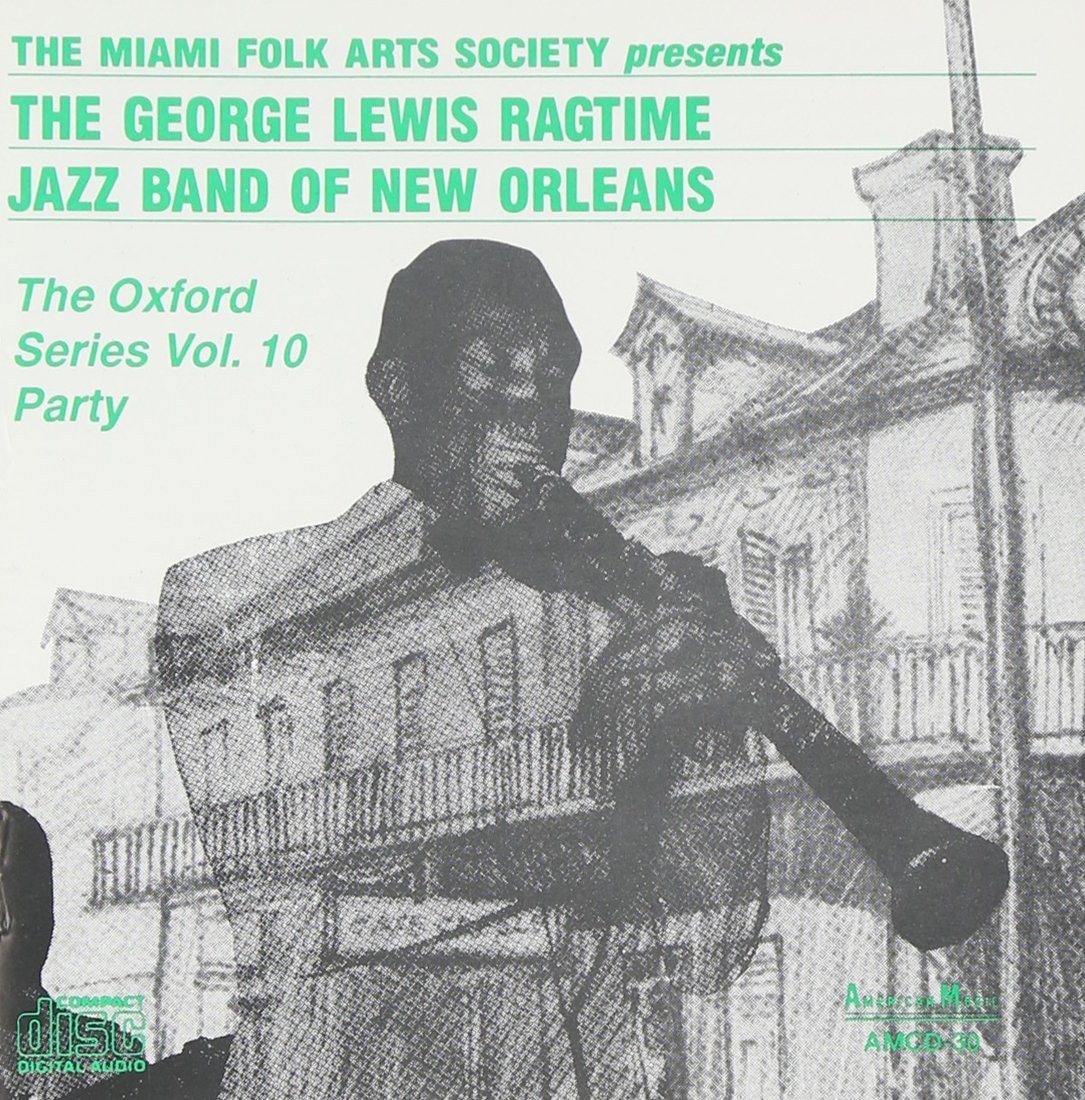 George Lewis (C George Lewis & His Ragtime Jazz Band - The Oxford Series V (CD)