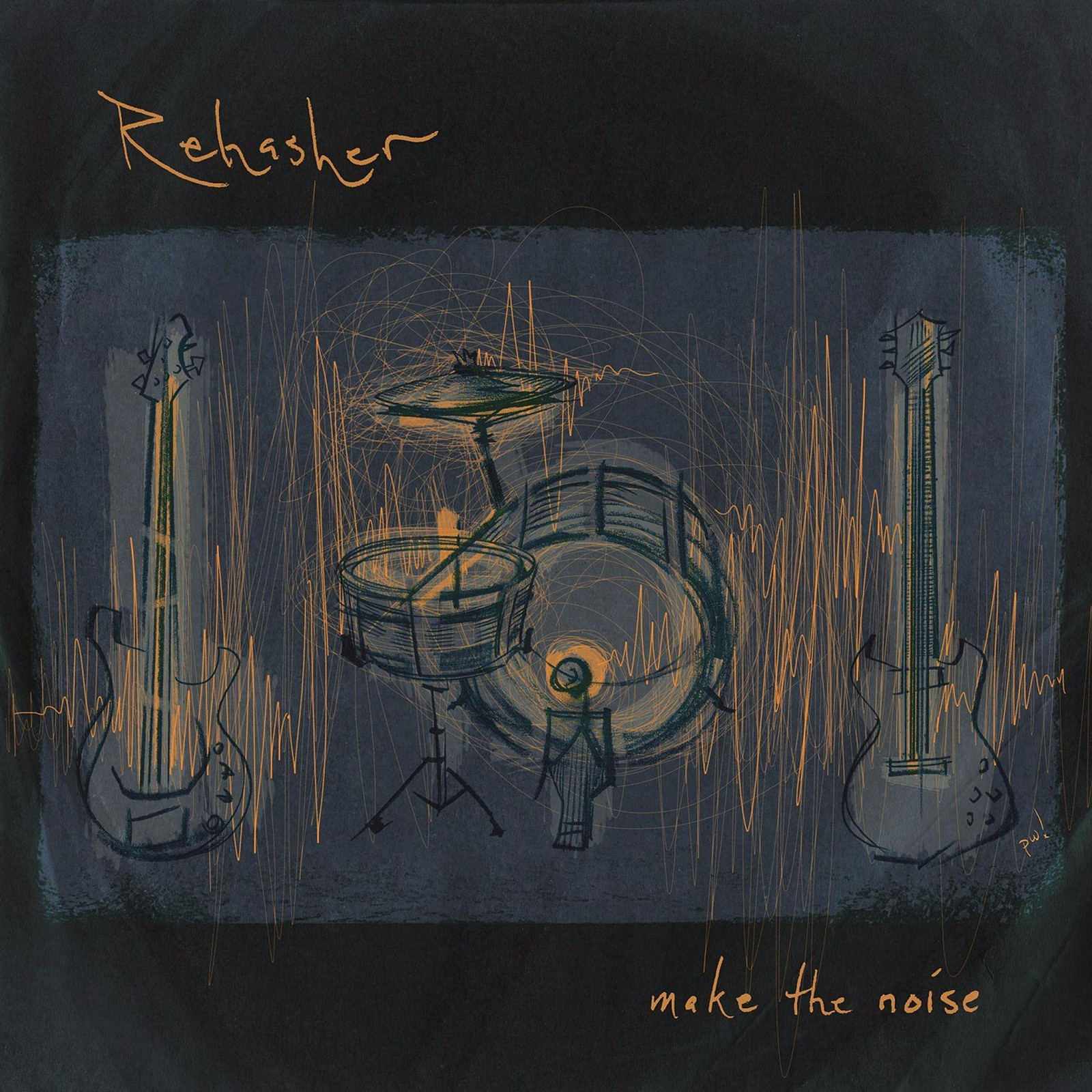 Rehasher Make The Noise (Vinyl LP)