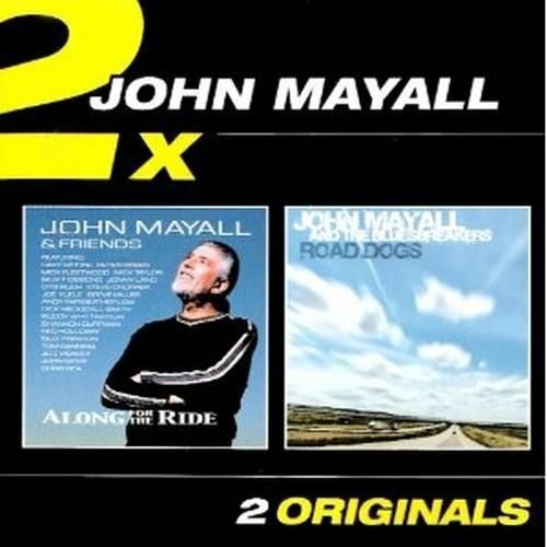 Audio Cd John Mayall - Along For The Ride / Road Dogs (2 Cd)