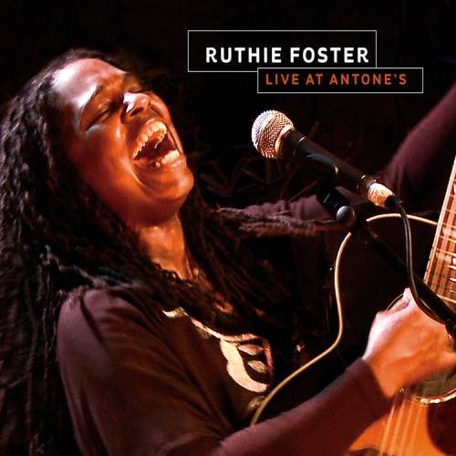 Ruthie Foster Live at Antones (w/bonus DVD) by Ruthie Foster