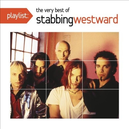 Playlist: The Very Best of Stabbing Westward * by Stabbing Westward