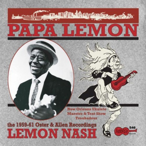 Papa Lemon: New Orleans Ukulele Maestro & Tent by LEMON NASH