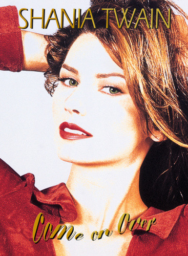 Come on over (LTD. 3CD Super Deluxe,Diamond Edt.) by Shania Twain