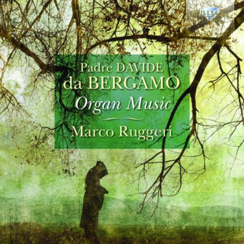 Padre Davide Da Bergamo Padre Davide Da Bergamo: Organ Music (CD) Album