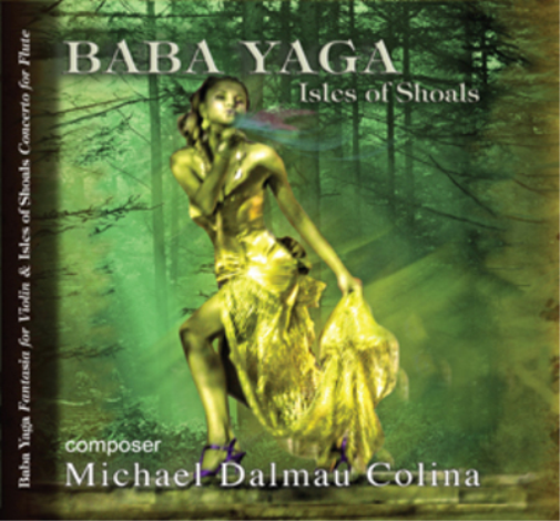 Michael Colina Michael Colina: Baba Yaga/Isles of Shoals (CD) Album