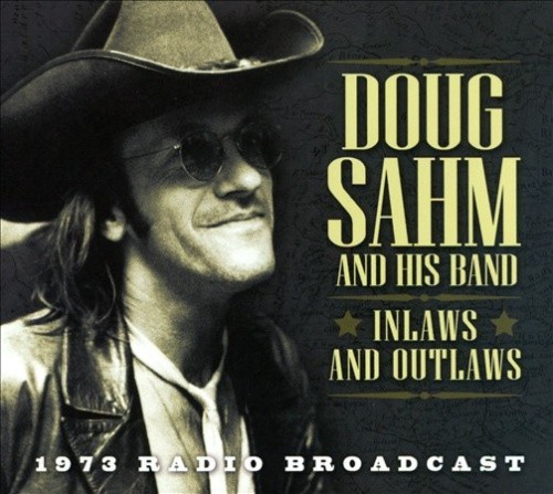 Inlaws and Outlaws by Doug Sahm