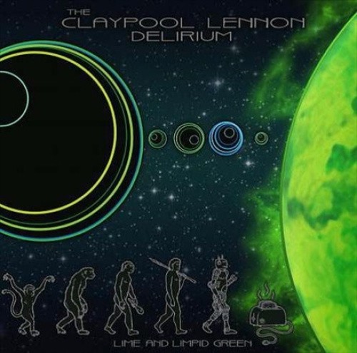 Lime And Limpid Green [10"] by The Claypool Lennon Delirium