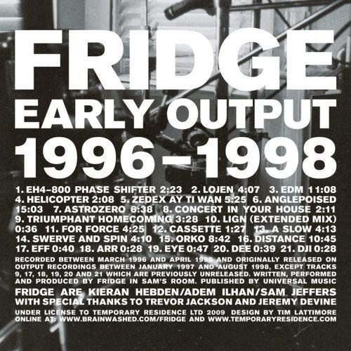 Fridge Early Output 1996-1998 (CD)