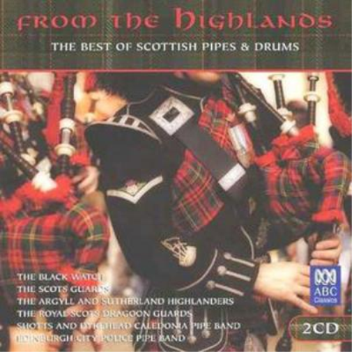 Various Artists From the Highlands: Music for Bagpipes and Drums (CD) Album