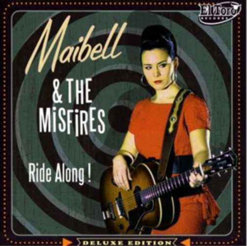 Maibell & The Misfires Ride Along! (Vinyl LP) 12" Album