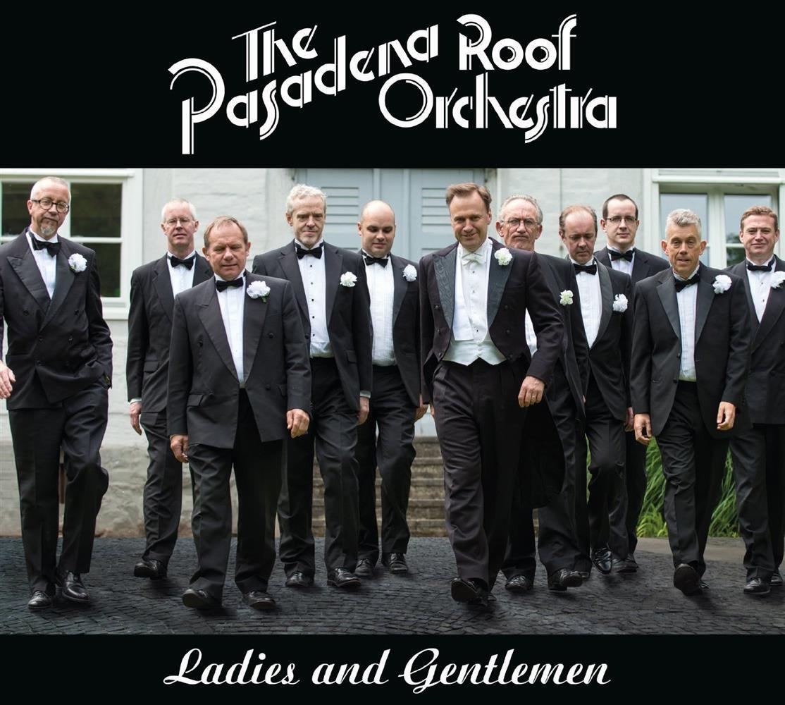 Ladies and Gentlemen - Pasadena Roof Orchestra The (Audio cd)
