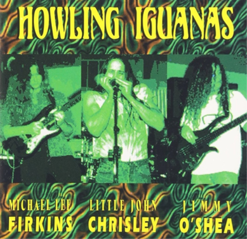 Howling Iguanas Howling Iguanas (CD) Album