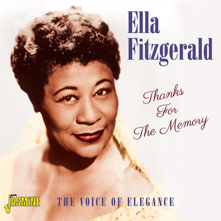 Ella Fitzgerald Thanks for the Memory: The Voice of Elegance (CD) Album