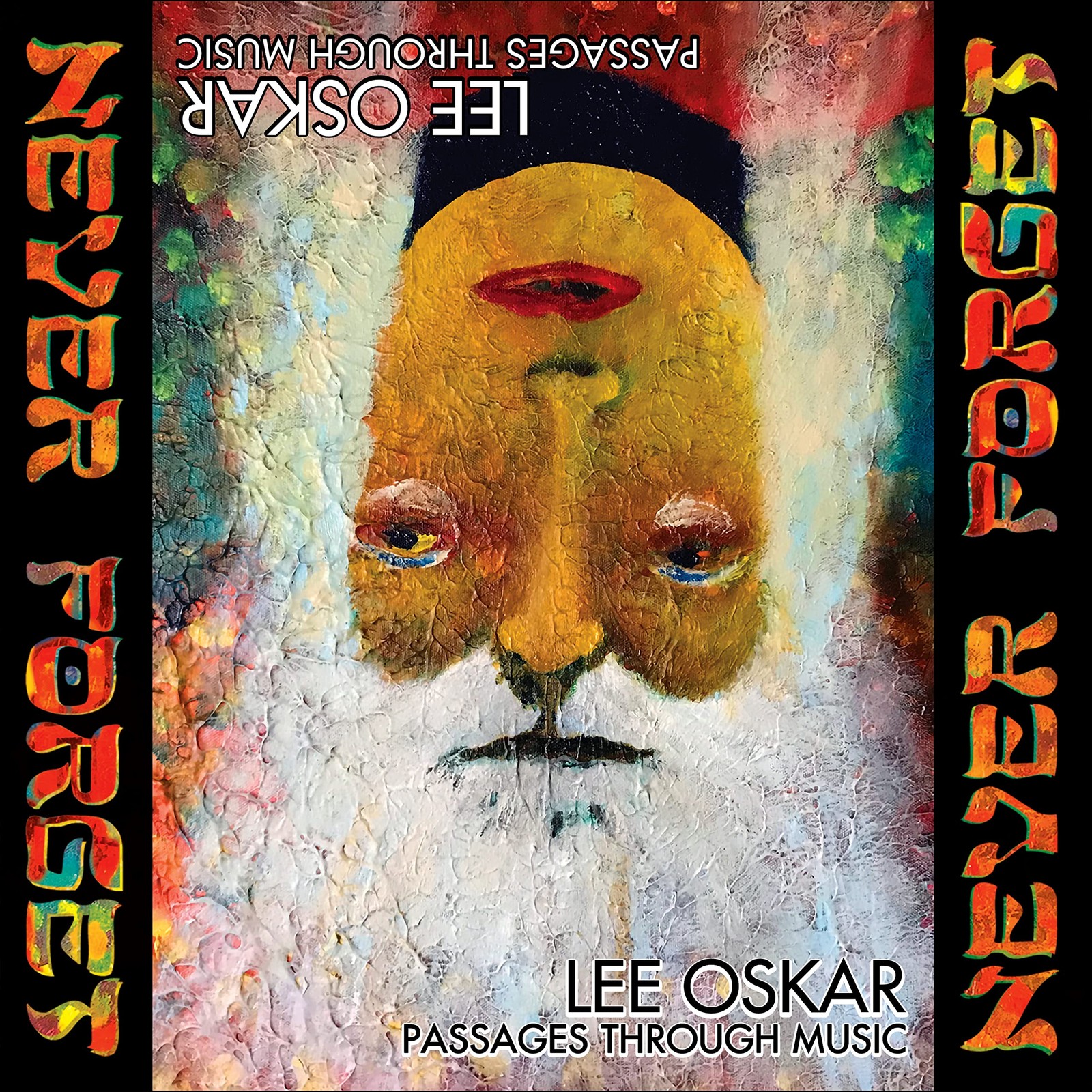 Lee Oskar Passages Through Music: Never Forget (CD)