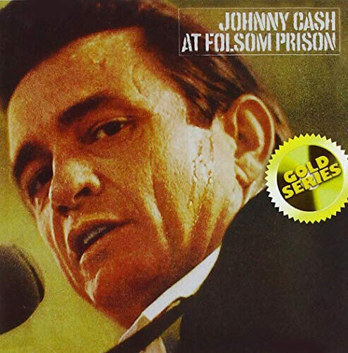 At Folsom Prison (Gold Series) by Johnny Cash