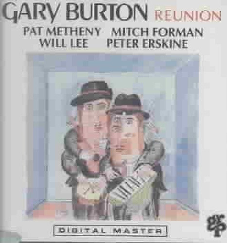 Reunion by Gary Burton
