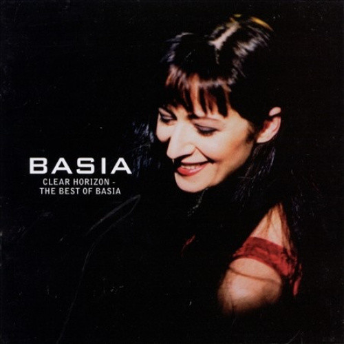 Clear Horizon - The Best Of Basia by Basia