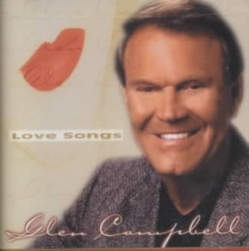 Love Songs by CAMPBELL,GLEN