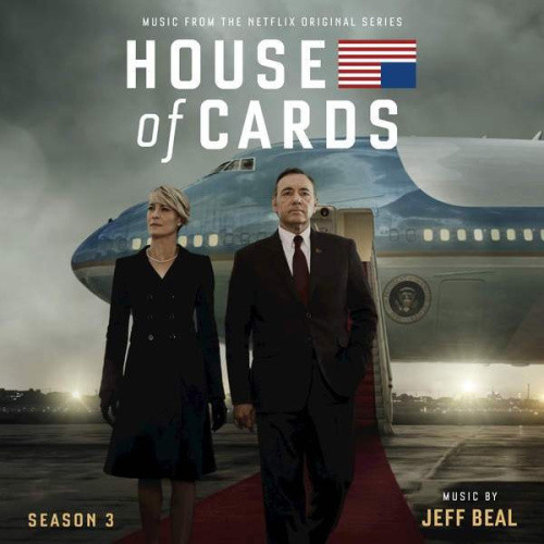 House Of Cards - Season 3 (Jeff Beal)  [2 Discs] by Soundtrack