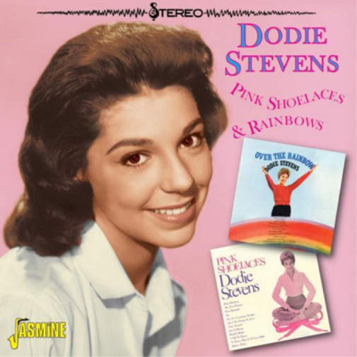 Dodie Stevens Pink Shoelaces and Rainbows (CD) Album