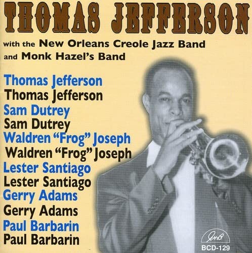 Thomas Jefferson Thomas Jefferson - Thomas Jefferson With The New Orlea (CD)