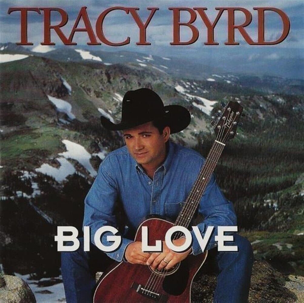 Tracy Byrd - Big Love - AA.VV. (Audio Cd)