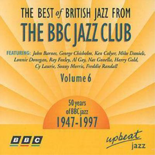Various Artists The Best of British Jazz from the BBC Jazz Club - Volume 6 (CD)