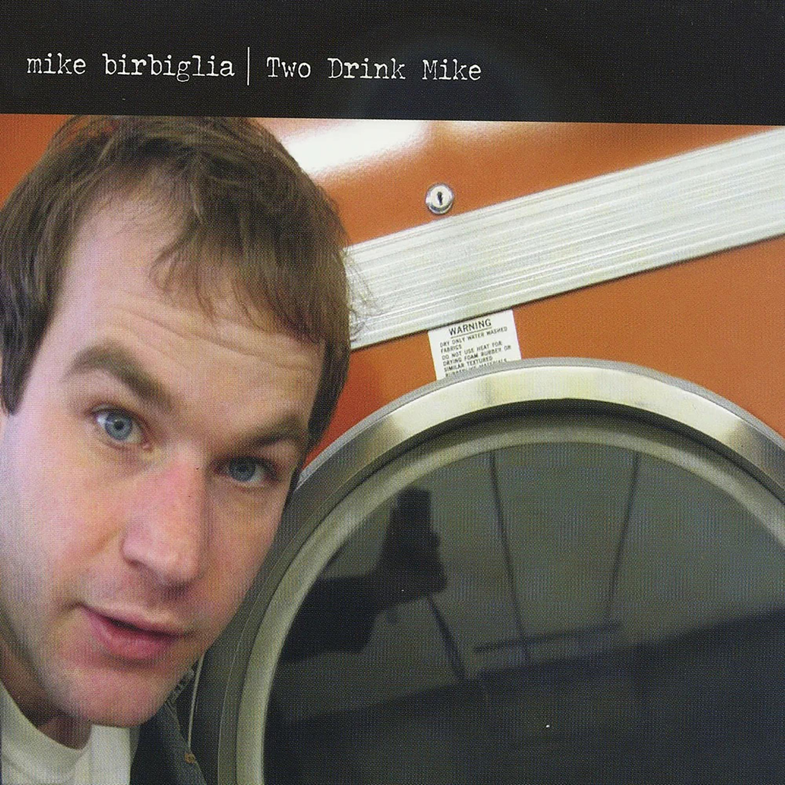 Mike Birbiglia Two Drink Mike  explicit_lyrics (CD)