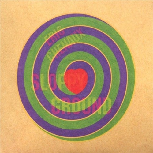 Sloppy Ground [Vinyl] by Chenaux Eric