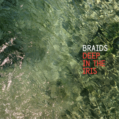 Braids Deep in the Iris (Vinyl LP) 12" Album