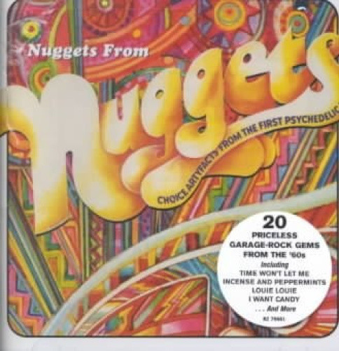 Nuggets From Nuggets: Choice Artyfacts From The First Psychedelic Era