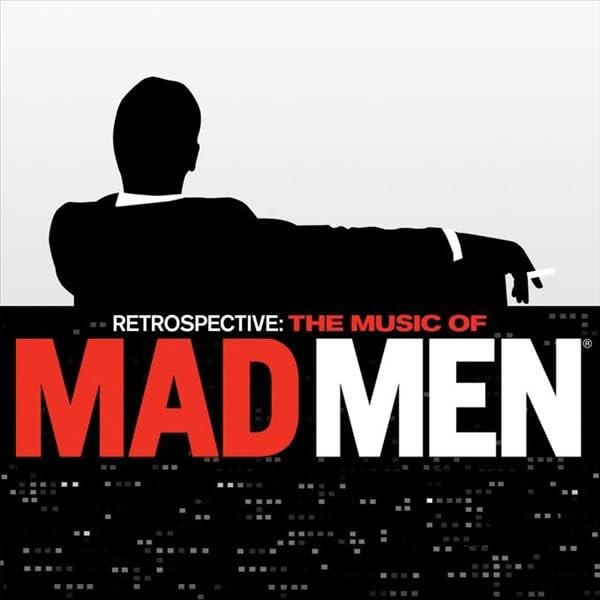OST/VARIOUS Retrospective:Music Of Mad Men-Ost CD NUOVO