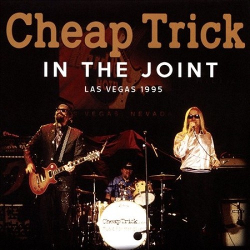 In the Joint by Cheap Trick