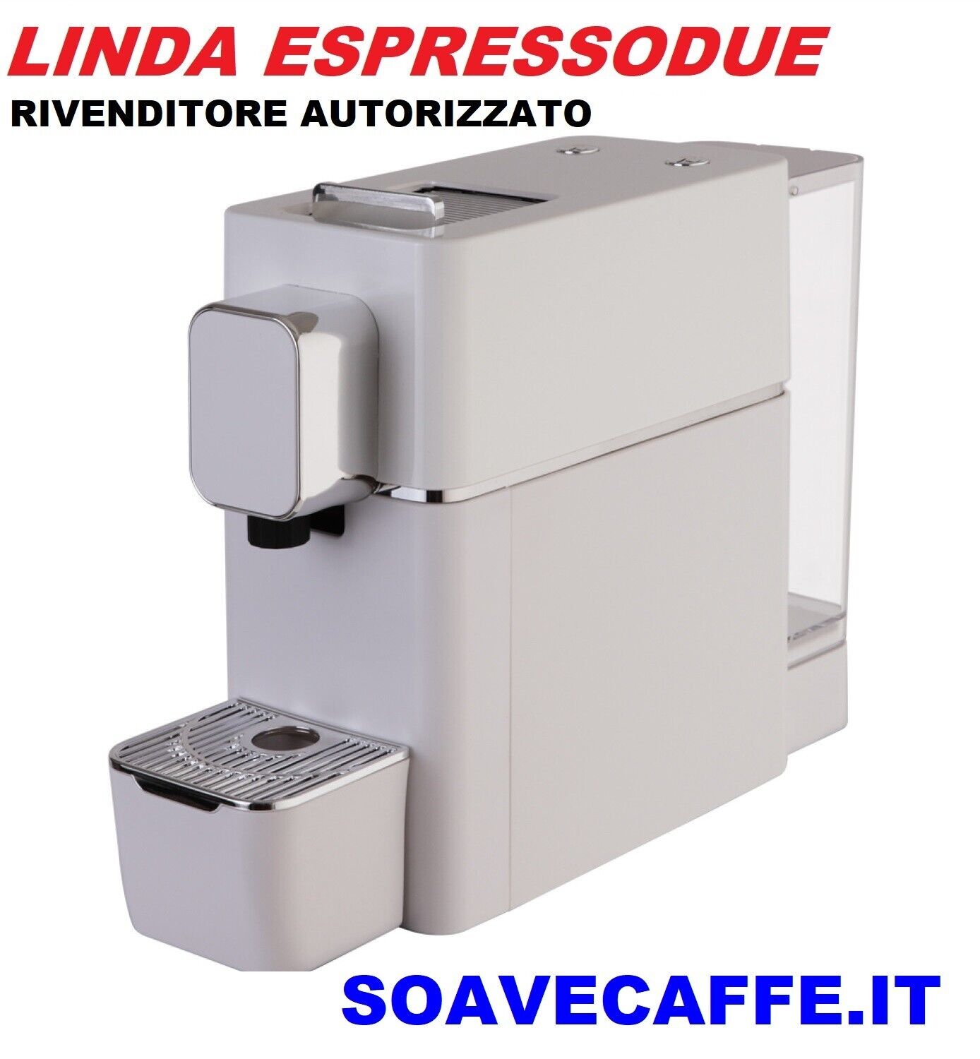 Macchina da Caffè Espresso Due Linda Omaggio 10 Capsule Gran Aroma Linda Bianca