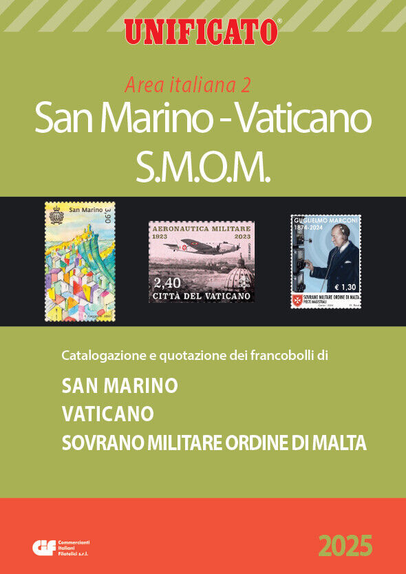 UNIFICATO AREA ITALIANA 2 - 2025 SAN MARINO VATICANO SMOM  CATALOGO FRANCOBOLLI