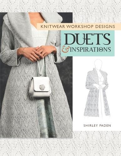 Shirley Paden Knitwear Workshop Designs (Tascabile)