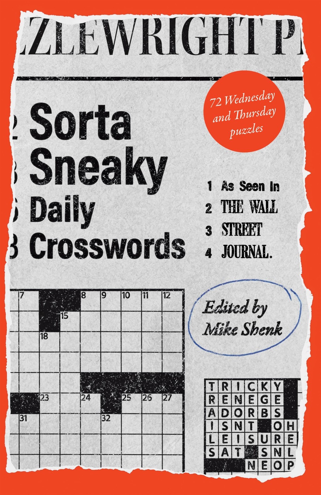 Mike Shenk Sorta Sneaky Daily Crosswords (Tascabile)